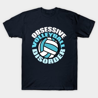 Obsessive Volleyball Disorder T-Shirt